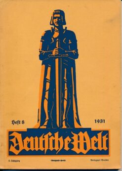 Deutsche Welt  Heft 4, 6, 7, 8 und 9/1931