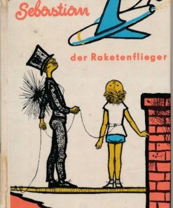 Sebastian der Raketenflieger