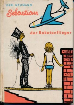 Sebastian der Raketenflieger