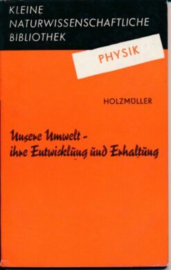 Unsere Umwelt – ihre Entwicklung und Erhaltung