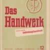 Das Handwerk Fachausgabe Bekleidungshandwerk 1 bis 12/1952