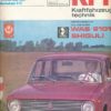 KFT Kraftfahrzeugtechnik 10/1971, 12/1972, 2/1974, 2/1982  DDR-Zeitschrift