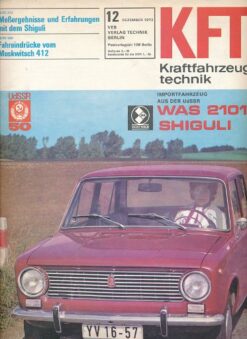 KFT Kraftfahrzeugtechnik 10/1971, 12/1972, 2/1974, 2/1982  DDR-Zeitschrift