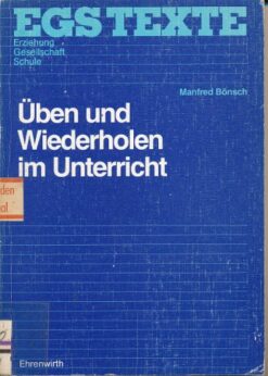 Üben und Wiederholen im Unterricht