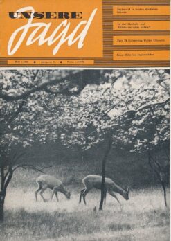 Unsere Jagd  Heft 6/1962 und Heft  3, 6 und 11/1963  DDR-Zeitschrift
