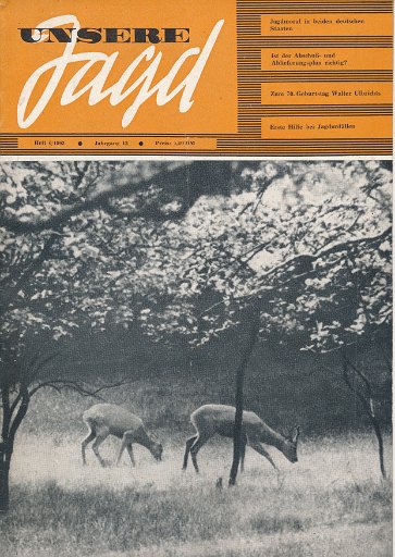 Unsere Jagd Heft 6/1962 und Heft 3, 6 und 11/1963 DDR-Zeitschrift