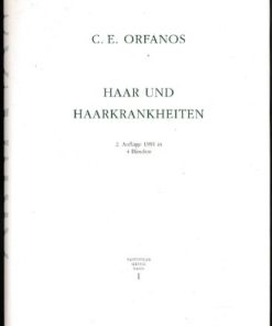 Haar und Haarkrankheiten  Band 1 bis 4