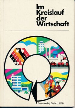 Im Kreislauf der Wirtschaft