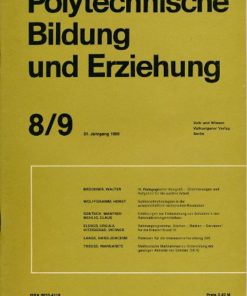 Polytechnische Bildung und Erziehung  Heft 4, 5, 7, 8/9 und 10/1989