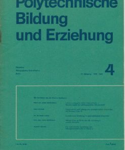 Polytechnische Bildung und Erziehung  Heft 4/1966, Heft 1, 3 und 4/1969