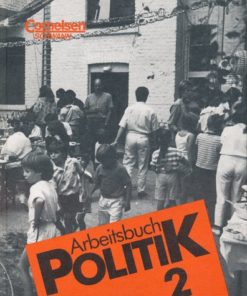 Arbeitsbuch Politik 2  7.-10.Schuljahr, Sekundarstufe 1