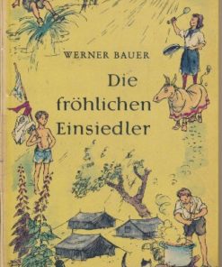 Die fröhlichen Einsiedler