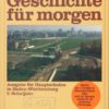 Geschichte für morgen  9.Schuljahr  Lehrbuch