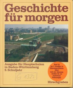 Geschichte für morgen  9.Schuljahr  Lehrbuch