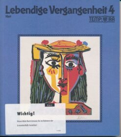 Lebendige Vergangenheit  Band 4  Lehrbuch