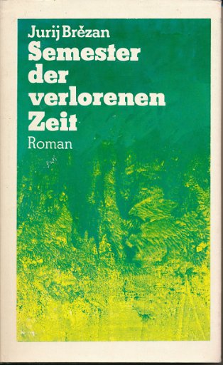 Semester der verlorenen Zeit