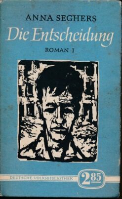Die Entscheidung
