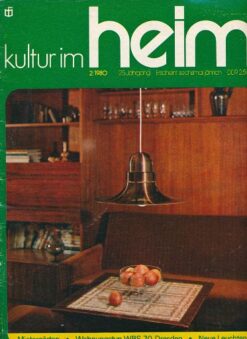 Kultur im Heim  1, 2 und 3/1980  DDR-Zeitschrift