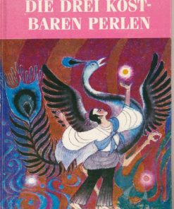 Die drei kostbaren Perlen