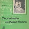 Die Landschaften von Nordost-Honduras