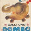 Dalli und Dombo
