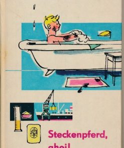 Steckenpferd, ahoi!