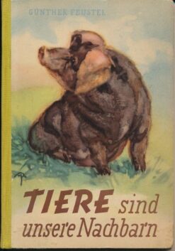 Tiere sind unsere Nachbarn