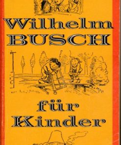 Wilhelm Busch für Kinder