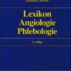 Lexikon Angiologie / Phlebologie