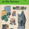 Straßen Plätze Große Namen