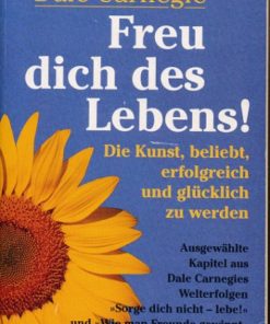 Freu dich des Lebens!