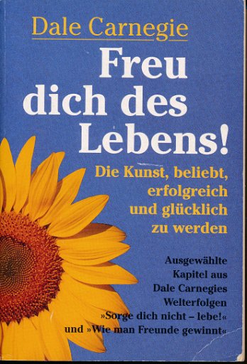 Freu dich des Lebens!
