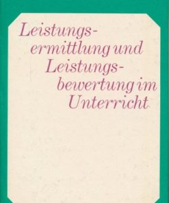 Leistungsermittlung und Leistungsbewertung im Unterricht  DDR-Lehrerbuch