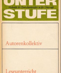 Leseunterricht  – Methodik des Deutschunterrichts in der Unterstufe  DDR-Lehrermaterial
