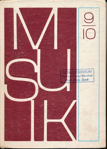 Musik Klassen 9 und 10  DDR-Lehrbuch