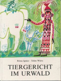 Tiergericht im Urwald