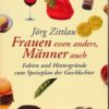 Frauen essen anders, Männer auch