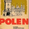 Polen – Kleiner Touristenführer durch Südpolen und Szczecin