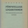 Fünfstellige Logarithmen für sexagesimalgeteilten Altgrad