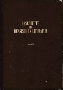 Geschichte der russischen Literatur  Band 3