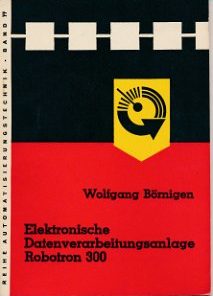 Elektronische Datenverarbeitungsanlage Robotron 300