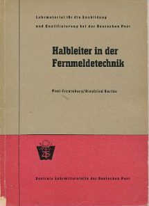 Halbleiter in der Fernmeldetechnik  DDR-Lehrmaterial