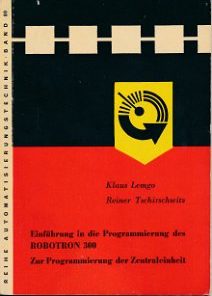 Einführung in die Programmierung des ROBOTRON 300 / Zur Programmierung der Zentraleinheit