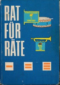 Rat für Räte Pionierorganistion DDR