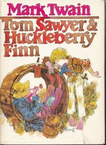 Tom Sawyer & Huckleberry Finn
