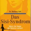 Das Sisi-Syndrom