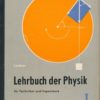 Lehrbuch der Physik für Techniker und Ingenieure  Band 1  DDR-Lehrbuch