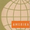 Amerika Lehrheft der Erdkunde für die 8. Klasse  DDR-Lehrbuch