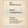 Lüftung von Wohngebäuden TGL 34 700/01 bis /04