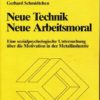 Neue Technik – Neue Arbeitsmoral